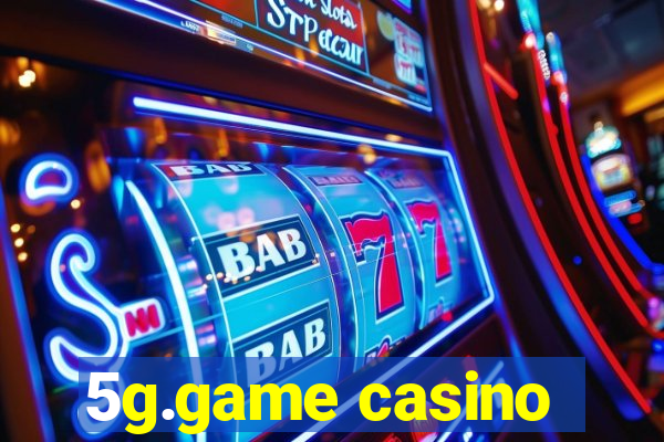 5g.game casino